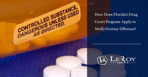 How Does Florida’s Drug Court Program Apply to Molly/Ecstasy Offenses?